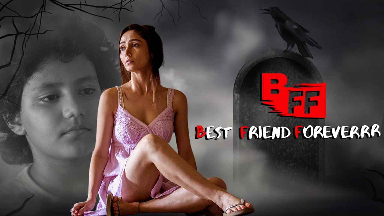 BFF - Best Friend Foreverrr