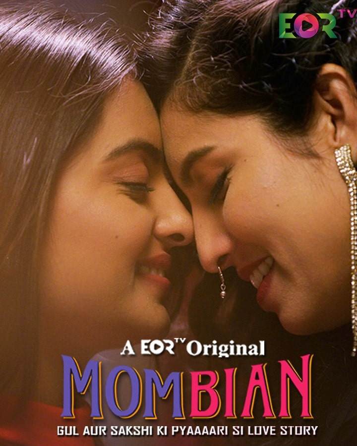 Mombian - Gul aur Sakshi ki Pyaaaaari Si Love Story